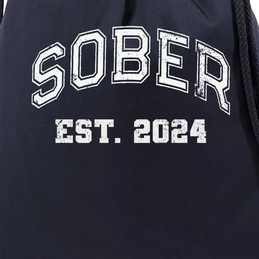 Funny Sober Varsity Est. 2024 Sobriety Celebrate Recovery Aa Drawstring Bag