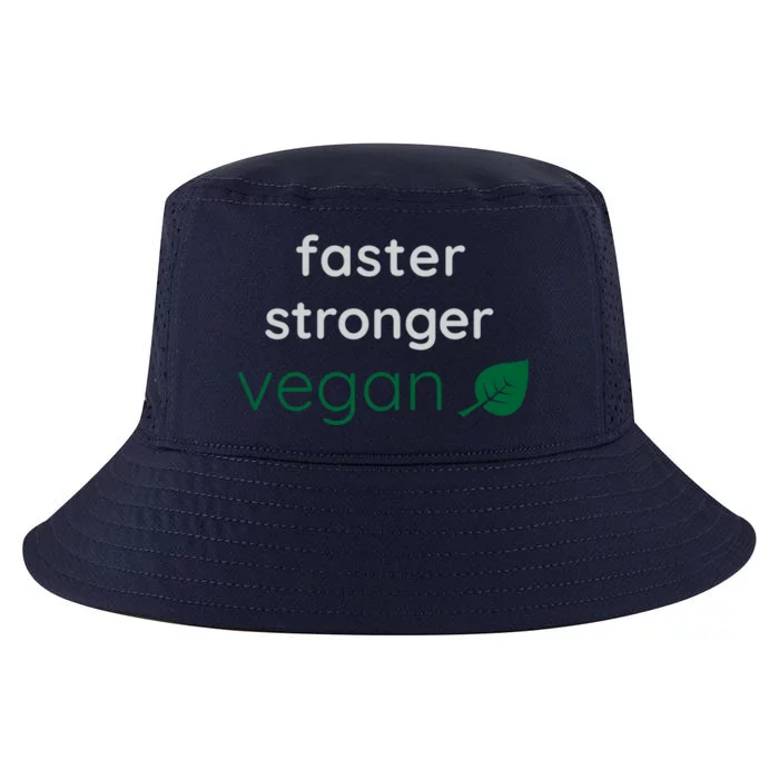 Faster Stronger Vegan Gift Athlete Gym Clothing Gift Cool Comfort Performance Bucket Hat