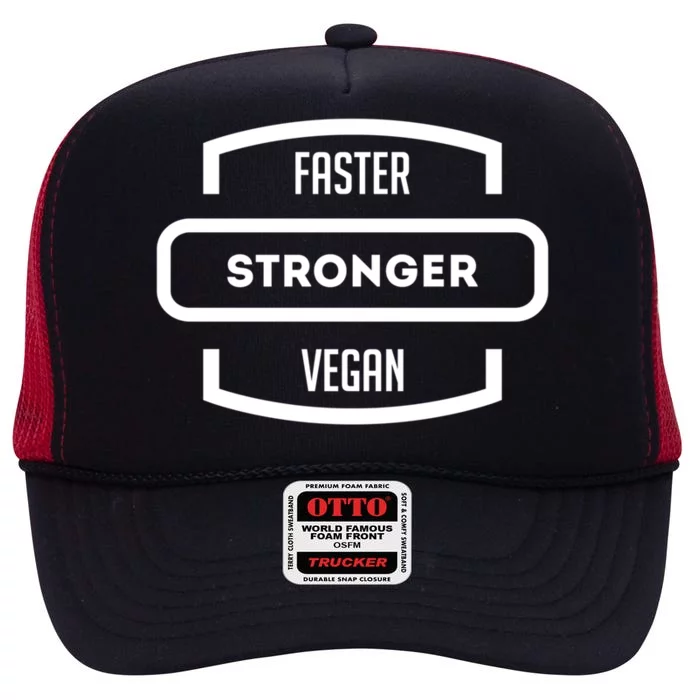 Faster Stronger Vegan: Vegetarian Gym Cool Gift High Crown Mesh Trucker Hat