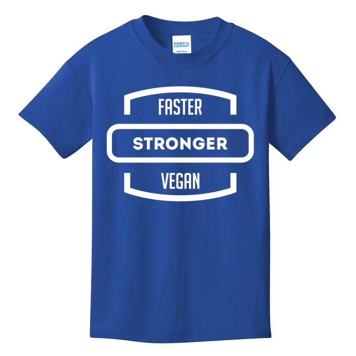 Faster Stronger Vegan: Vegetarian Gym Cool Gift Kids T-Shirt