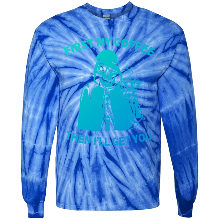 Funny Skeleton With Coffee Cup And Statet For Coffeine Gift Tie-Dye Long Sleeve Shirt