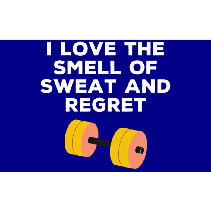 Funny Sarcastic Workout I Love The Smell Of Sweat And Regret Gift Bumper Sticker