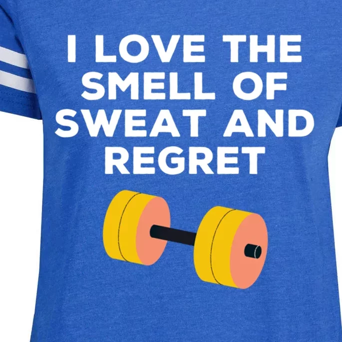 Funny Sarcastic Workout I Love The Smell Of Sweat And Regret Gift Enza Ladies Jersey Football T-Shirt