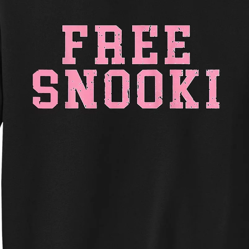 Free Snooki Woman For Friend Wife Mother Sweatshirt