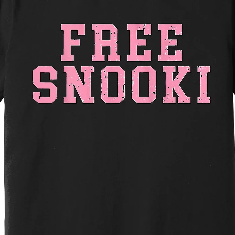 Free Snooki Woman For Friend Wife Mother Premium T-Shirt