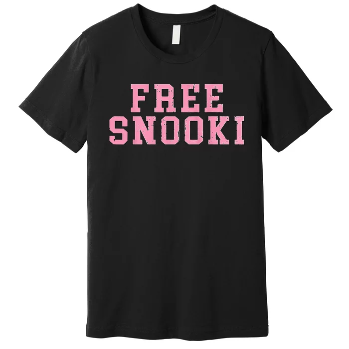 Free Snooki Woman For Friend Wife Mother Premium T-Shirt