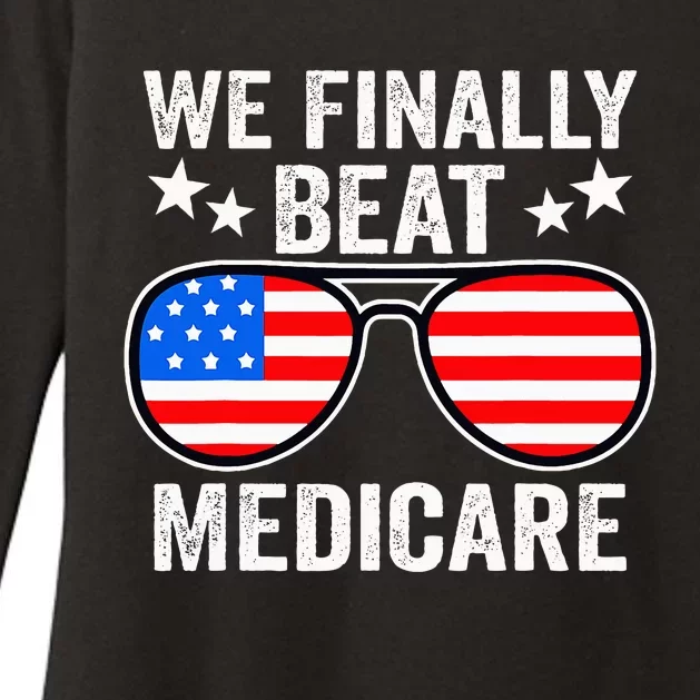 Funny Saying We Finally Beat Medicare Sunglasses Usa Flag Womens CVC Long Sleeve Shirt