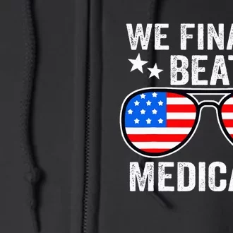 Funny Saying We Finally Beat Medicare Sunglasses Usa Flag Full Zip Hoodie