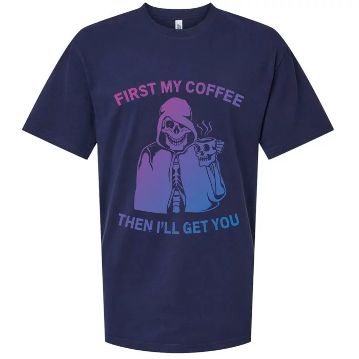 Funny Skeleton With Coffee Cup And Statet For Coffeine Gift Sueded Cloud Jersey T-Shirt