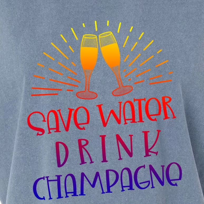 Funny Save Water Champagne Gift Ing Lover Humor Meaningful Gift Garment-Dyed Women's Muscle Tee