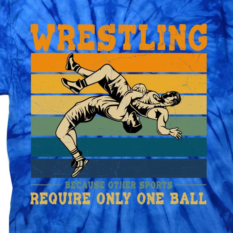 Funny Saying Wrestling For Professional Wrestler Gift Tie-Dye T-Shirt