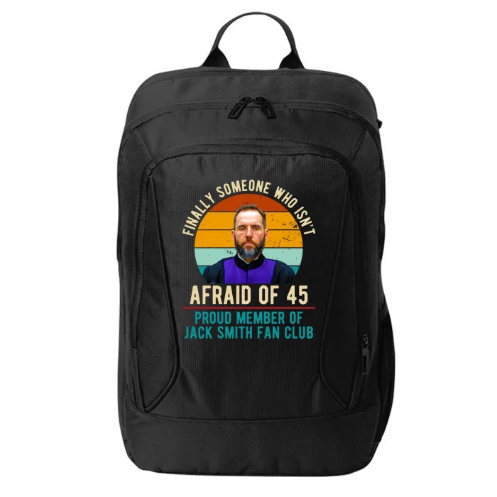 Finally Someone Who Isnt Afraid Of 45 Jack Smith City Backpack