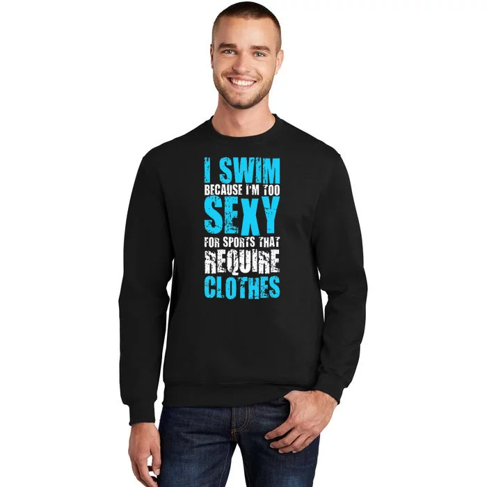 Funny Swimmer Water Sports Indoor Freestyle Swimming Pool Sweatshirt