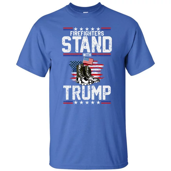 Firefighters Stand With Trump 2024 SupporterS Funny Gift 2024 Funny Gift Tall T-Shirt