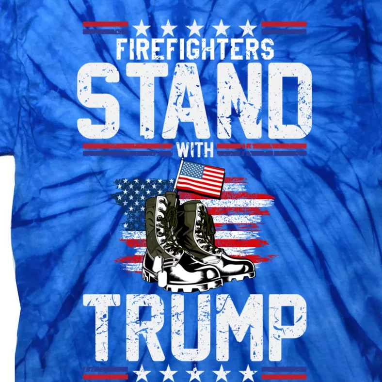 Firefighters Stand With Trump 2024 SupporterS Funny Gift 2024 Funny Gift Tie-Dye T-Shirt