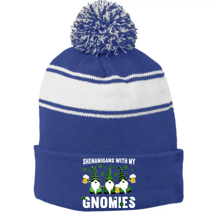 Funny Shenanigans With My Gnomies St Patricks Day Gnome Cool Gift Stripe Pom Pom Beanie