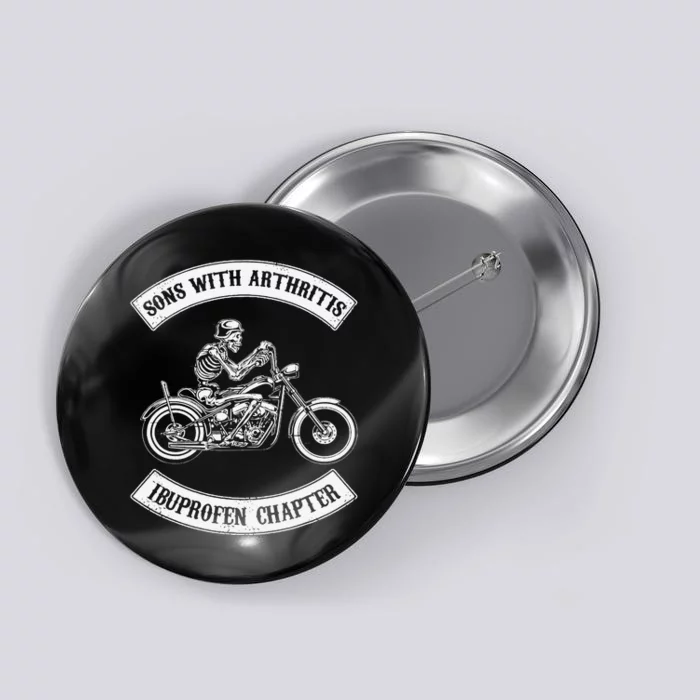 Funny Sons With Arthritis Ibuprofen Chapter Biker Skull Button