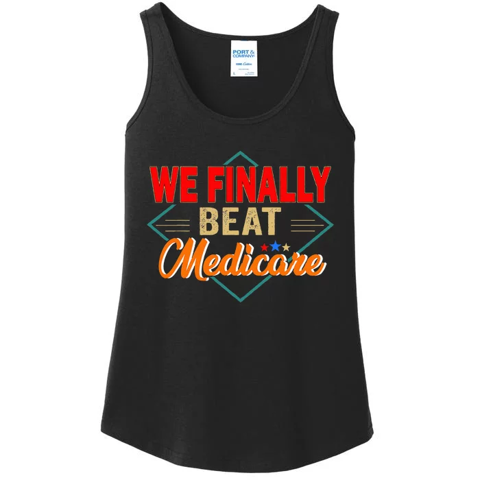 Funny Saying We Finally Beat Medicare Vintage Ladies Essential Tank