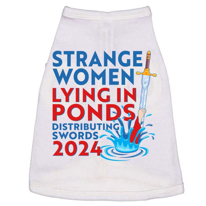 Funny Strange Women Lying In Ponds Distributing Swords 2024 Doggie Tank