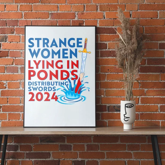 Funny Strange Women Lying In Ponds Distributing Swords 2024 Poster