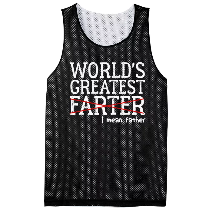 Funny Saying Worlds Greatest Farter Oops I Mean Father Mesh Reversible Basketball Jersey Tank