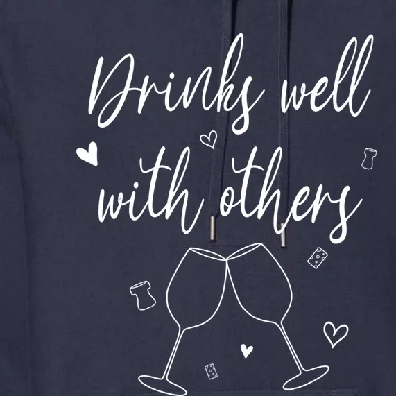 Funny S Well With Others Gift Premium Hoodie