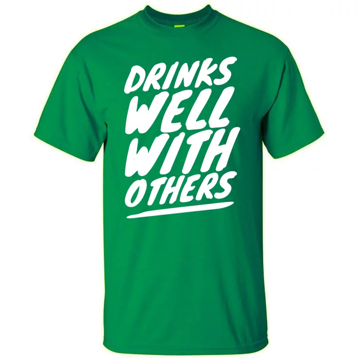 Funny S Well With Others Cute Gift Tall T-Shirt