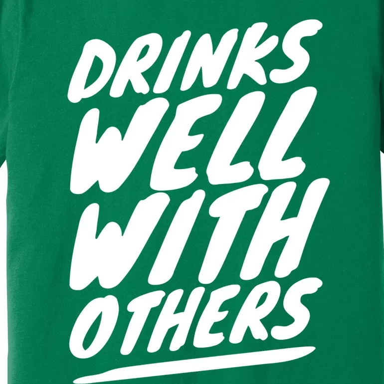 Funny S Well With Others Cute Gift Premium T-Shirt