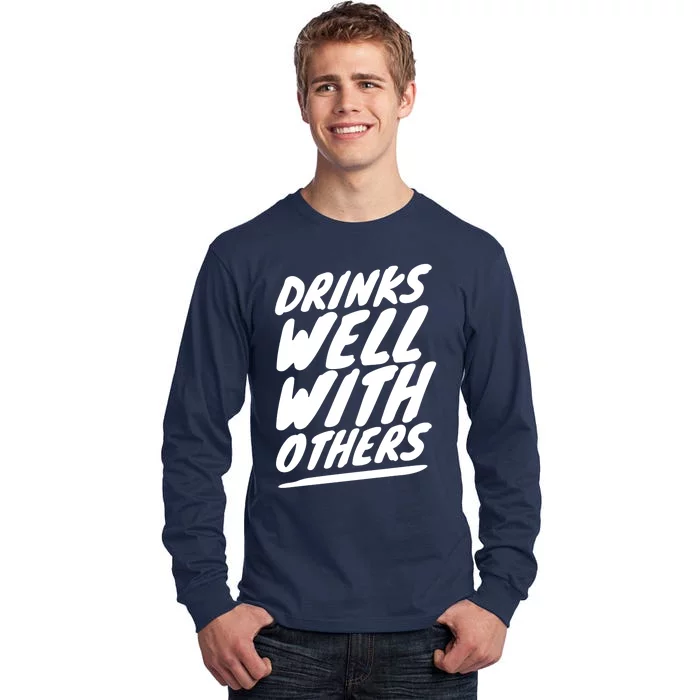 Funny S Well With Others Cute Gift Tall Long Sleeve T-Shirt