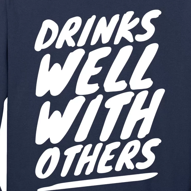 Funny S Well With Others Cute Gift Tall Long Sleeve T-Shirt