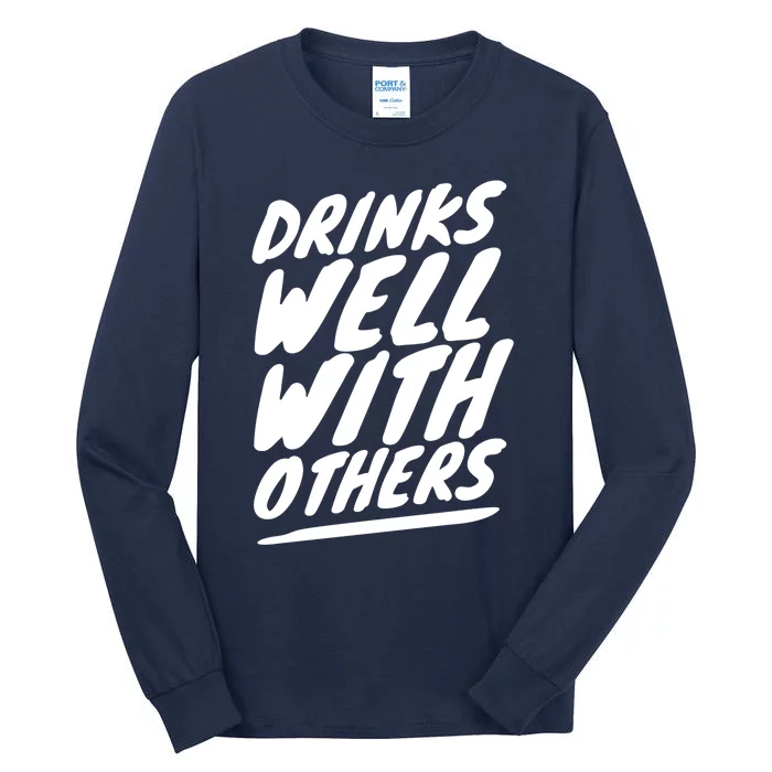 Funny S Well With Others Cute Gift Tall Long Sleeve T-Shirt