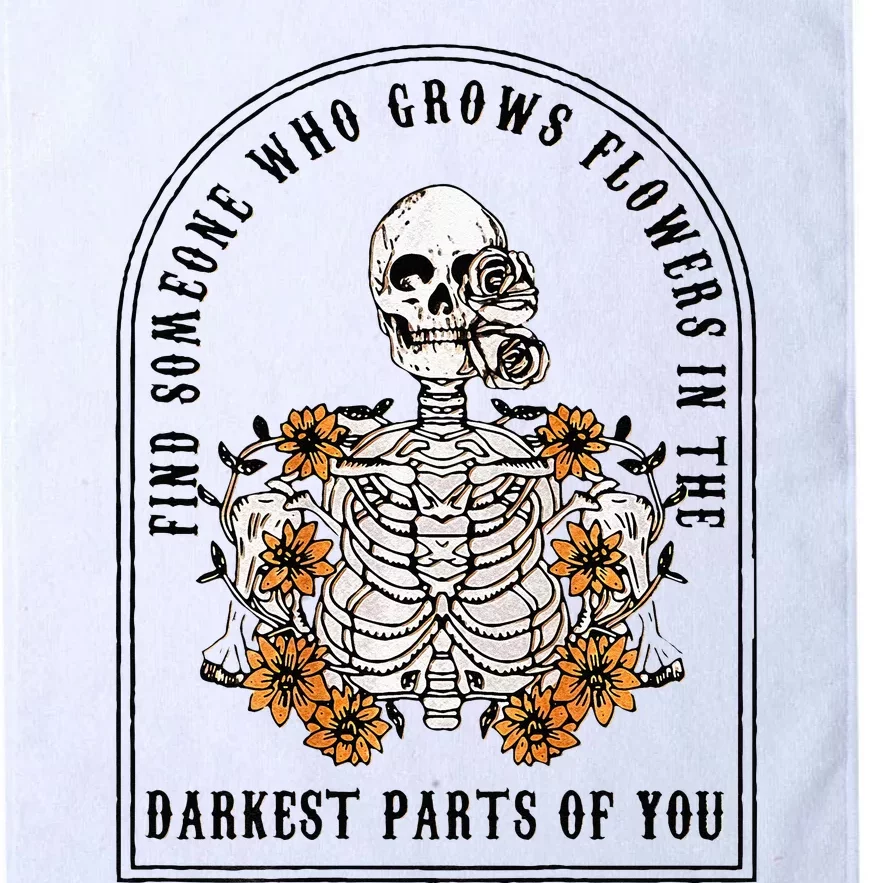 Find Someone Who Grows Flowers In The Darkest Platinum Collection Golf Towel