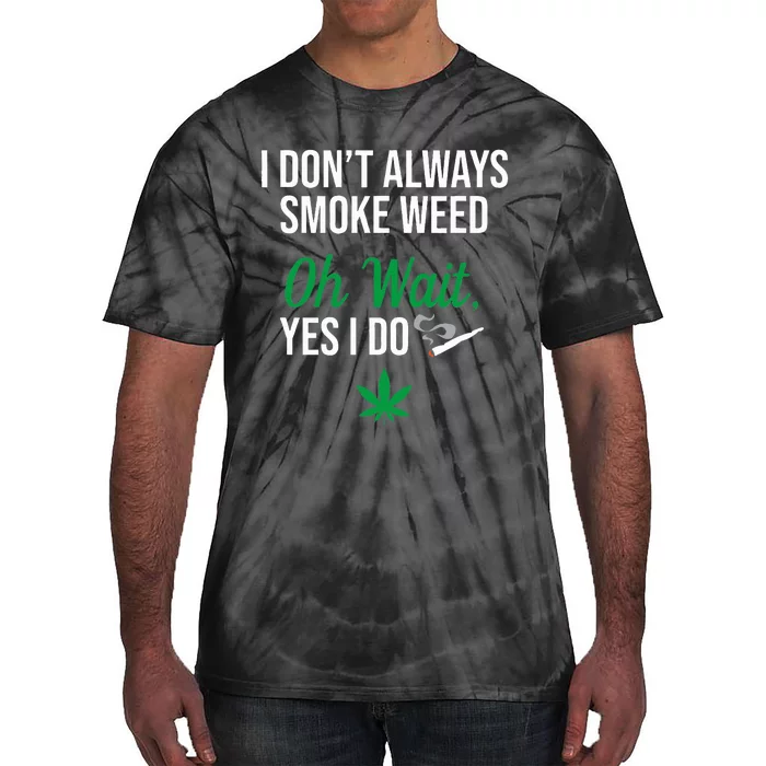 Funny Smoke Weed Marijuana Stoner Tie-Dye T-Shirt