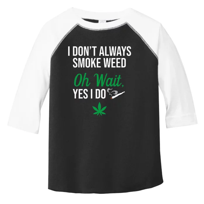 Funny Smoke Weed Marijuana Stoner Toddler Fine Jersey T-Shirt