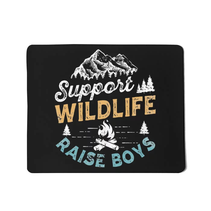 Funny Support Wildlife Raise Mom Dad Parents Mousepad