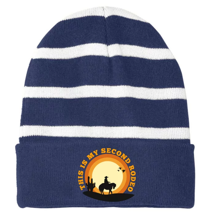 Funny Sarcastic Western This Is My Second Rodeo Cowboy Striped Beanie with Solid Band