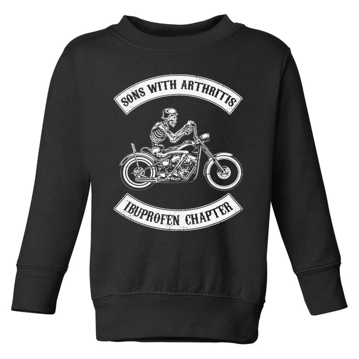 Funny Sons With Arthritis Ibuprofen Chapter Biker Skull Toddler Sweatshirt