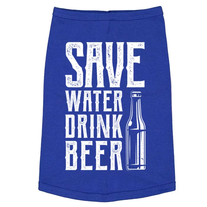 Funny Save Water Beer Classic Novelty Party Gift Doggie Tank