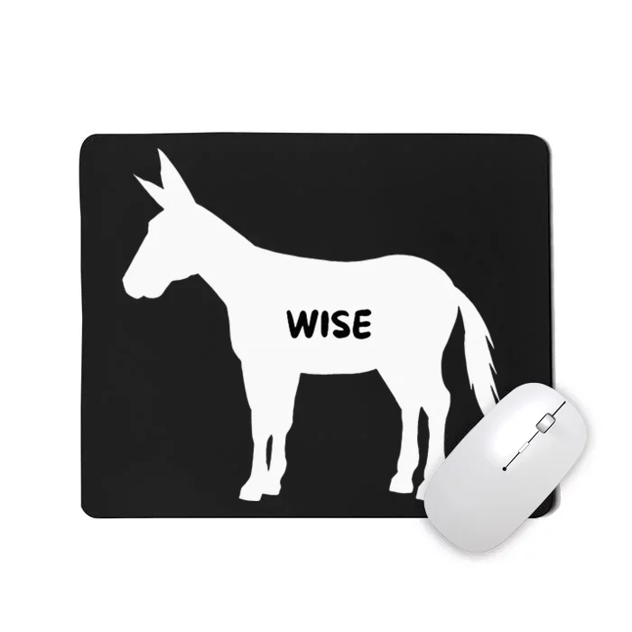 Funny Sarcastic Wise Donkey Lovers Mousepad