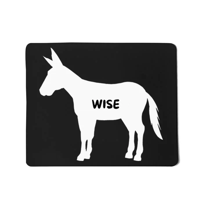 Funny Sarcastic Wise Donkey Lovers Mousepad