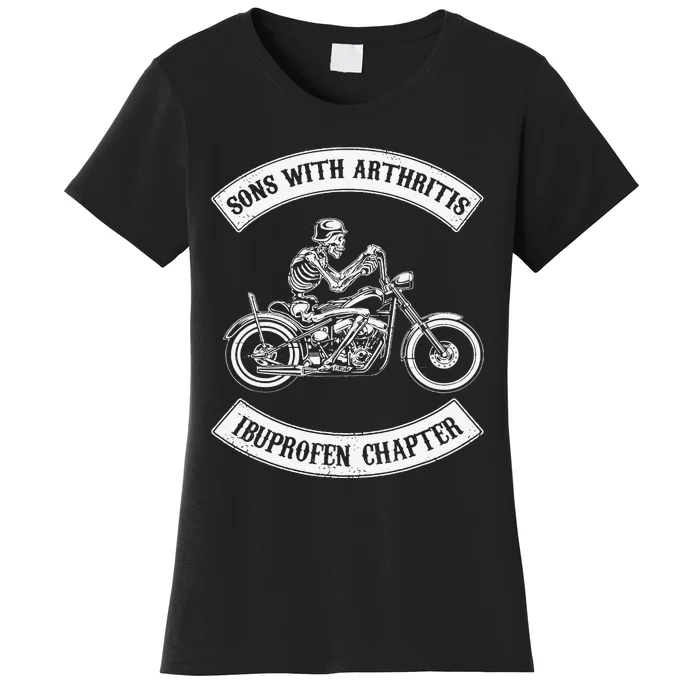 Funny Sons With Arthritis Ibuprofen Chapter Biker Skull Women's T-Shirt