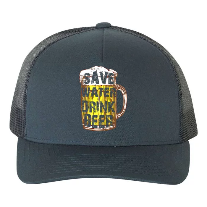 Funny Save Water Beer Oktoberfest Beer Funny Gift Yupoong Adult 5-Panel Trucker Hat