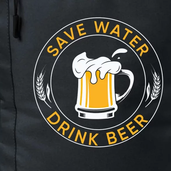 Funny Save Water Beer Lager Lover Beer Funny Gift Daily Commute Backpack