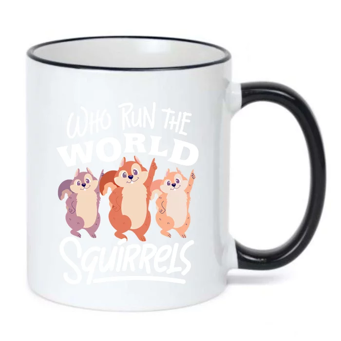 Funny Squirrels: Who Run The World Squirrel Whisperer Gift Black Color Changing Mug