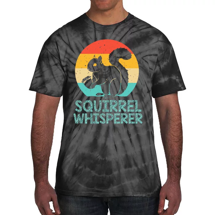 Funny Squirrel Whisperer Art Squirrel Lover Tie-Dye T-Shirt