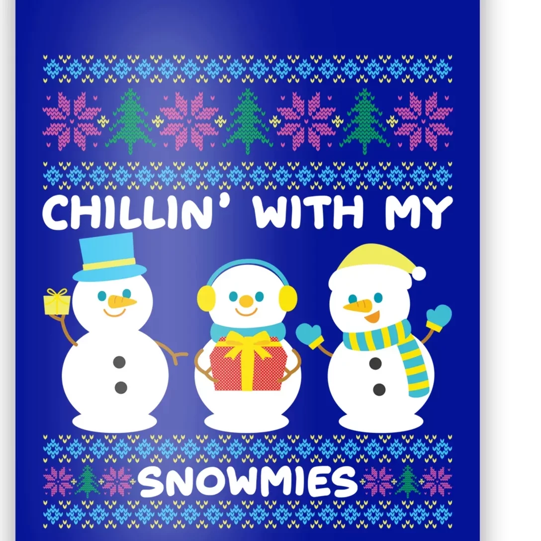 Funny Snow Xmas Design Chillin With My Snowmies Gift Poster