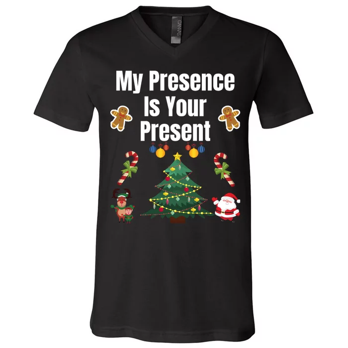 Funny Sarcastic Xmas Funny Merry Christmas Sarcastic My Presence Is Your Present V-Neck T-Shirt