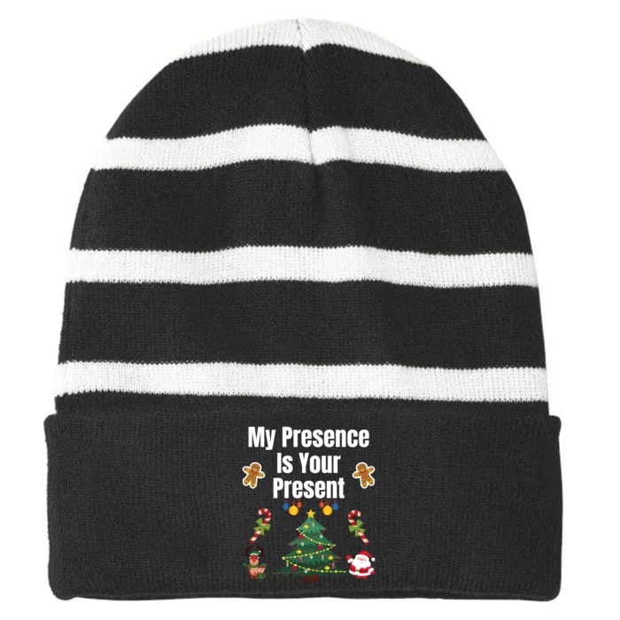 Funny Sarcastic Xmas Funny Merry Christmas Sarcastic My Presence Is Your Present Striped Beanie with Solid Band