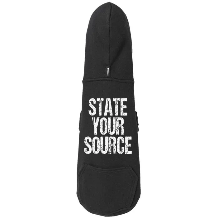 Funny State Your Source Doggie 3-End Fleece Hoodie