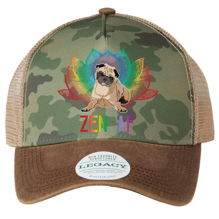 Funny Sarcastic Yoga Dog Lover Gift Zen Af Pug Gift Legacy Tie Dye Trucker Hat